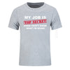 Herren T-Shirt Funny MY JOB IS TOP SECRET