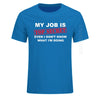 Herren T-Shirt Funny MY JOB IS TOP SECRET