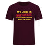 Herren T-Shirt Funny MY JOB IS TOP SECRET