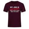 Herren T-Shirt Funny MY JOB IS TOP SECRET